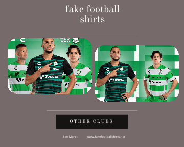 fake Santos Laguna football shirts 23-24